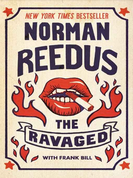 Title details for The Ravaged by Norman Reedus - Available